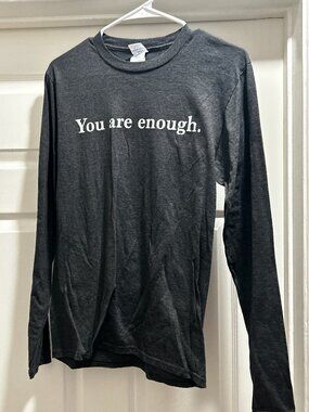 "You Are Enough" Long Sleeve Gray T-Shirt